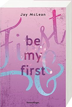 portada Be my First - First & Forever 1 (Intensive, Tief Berührende new Adult Romance) (en Alemán)