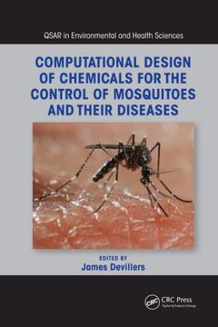 portada Computational Design of Chemicals for the Control of Mosquitoes and Their Diseases (Qsar in Environmental and Health Sciences) (en Inglés)