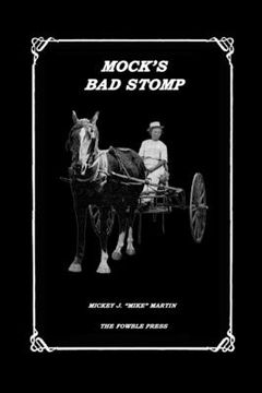 portada Mock's Bad Stomp (en Inglés)