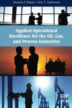portada Applied Operational Excellence for the Oil, Gas, and Process Industries