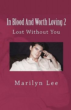 portada in blood and worth loving 2 (in English)