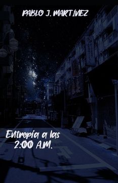 portada Entropía a las 2: 00 A.M. (in Spanish)