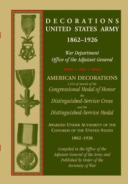 portada Decorations United States Army, 1862-1926 (in English)