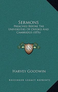 portada sermons: preached before the universities of oxford and cambridge (1876) (en Inglés)