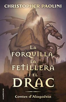 portada La Forquilla, la Fetillera i el Drac (in Catalá)