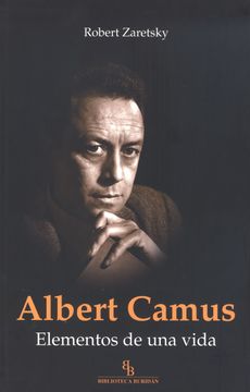 portada Albert Camus: Elementos de una Vida (in Spanish)