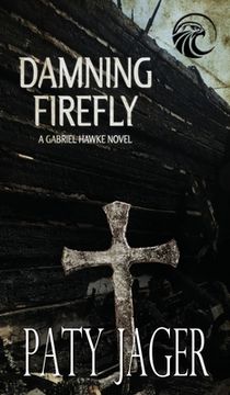 portada Damning Firefly (en Inglés)