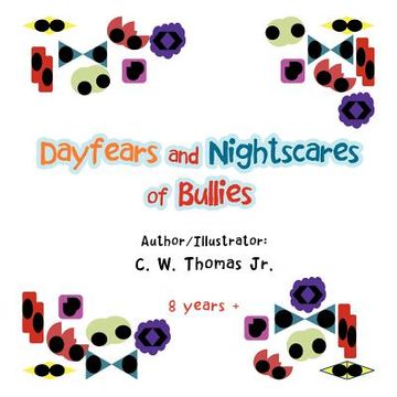 portada dayfears and nightscares of bullies (en Inglés)