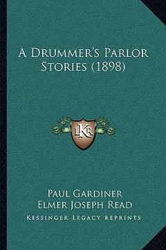 portada a drummer's parlor stories (1898) (en Inglés)