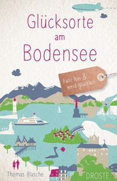 portada Glücksorte am Bodensee (en Alemán)