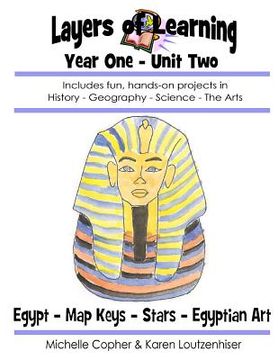 Libro Layers of Learning Year One Unit Two: Ancient Egypt, Map Keys ...