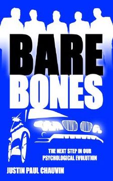 portada bare bones: the next step in our psychological evolution (in English)