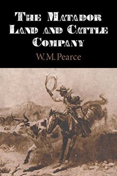 portada Matador Land and Cattle Company (en Inglés)