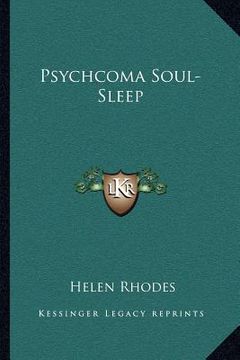 portada psychcoma soul-sleep (en Inglés)
