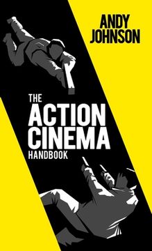 portada The Action Cinema Handbook (in English)