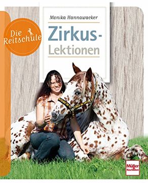 portada Die Reitschule: Zirkuslektionen (en Alemán)
