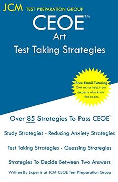 portada Ceoe art - Test Taking Strategies: Ceoe 002 Exam - Free Online Tutoring - new 2020 Edition - the Latest Strategies to Pass Your Exam. (in English)