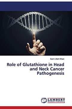 portada Role of Glutathione in Head and Neck Cancer Pathogenesis (en Inglés)