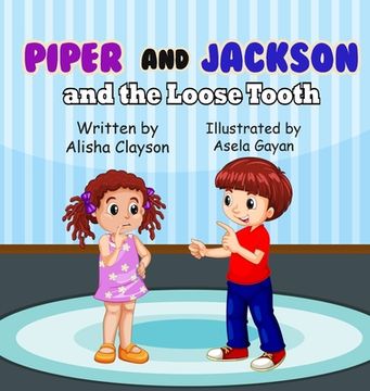 portada Piper & Jackson & The Loose Tooth