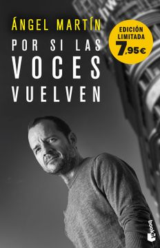 Libro Por si las voces vuelven De Ángel Martín - Buscalibre