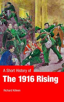 portada A Short History of the 1916 Rising (en Inglés)