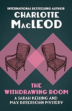 portada The Withdrawing Room: 2 (Sarah Kelling and max Bittersohn Mysteries) (in English)
