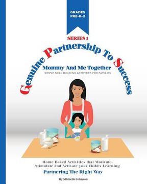 portada Mommy and Me Together: Pre-Kindergarten through 2nd Grades (en Inglés)