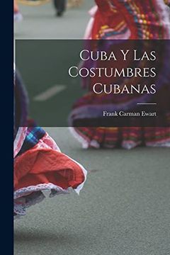 portada Cuba y las Costumbres Cubanas (in Spanish)