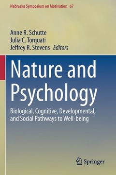 portada Nature and Psychology: Biological, Cognitive, Developmental, and Social Pathways to Well-Being (in English)