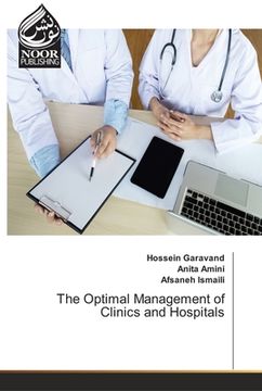portada The Optimal Management of Clinics and Hospitals (in English)