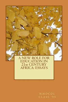 portada A NEW ROLE FOR EDUCATION IN 21st CENTURY AFRICA: ESSAYS