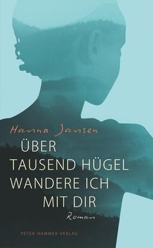 portada Über Tausend Hügel Wandere ich mit dir (in German)