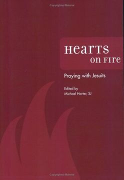 portada Hearts on Fire: Praying With Jesuits (en Inglés)