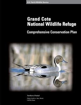 portada Grand Cote National Wildlife Refuge Comprehensive Conservation Plan (en Inglés)