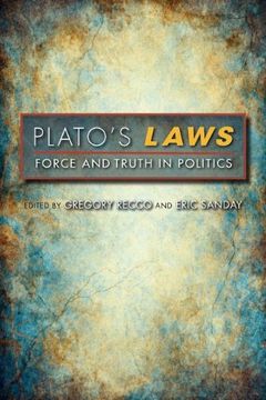 portada Plato's Laws: Force and Truth in Politics (Studies in Continental Thought) 