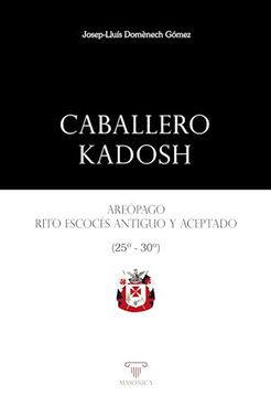portada Caballero Kadosh (in Spanish)