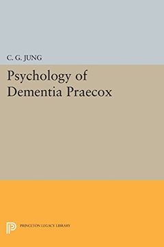 portada Psychology of Dementia Praecox (Princeton Legacy Library) (in English)