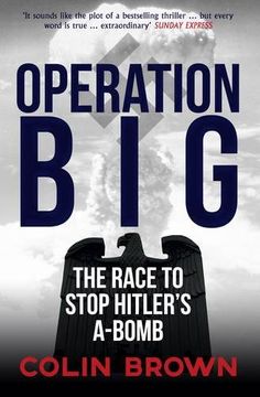 portada Operation Big: The Race to Stop Hitler's A-Bomb