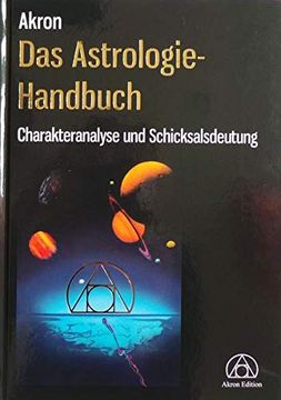 portada Das Astrologie-Handbuch: Charakteranalyse und Schicksalsdeutung (en Alemán)