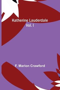 portada Katherine Lauderdale; vol. I (in English)
