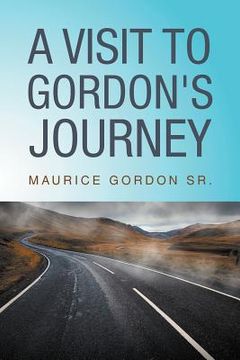 portada a visit to gordon`s journey