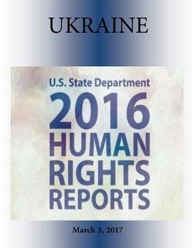 portada UKRAINE 2016 HUMAN RIGHTS Report (en Inglés)