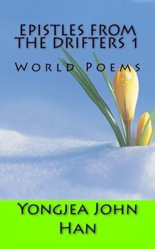 portada Epistles from the Drifters 1: World Poems: Volume 1 (Epistles from the Drifters, World Poems)