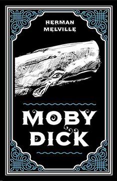 portada Moby Dick Herman Melville Classic Novel (Travel and Adventure, Captain Ahab, Whaling, Sailing and Fishing Tale), Ribbon Page Marker, Perfect for Gifting (en Inglés)