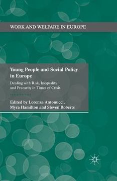 portada Young People and Social Policy in Europe: Dealing with Risk, Inequality and Precarity in Times of Crisis (in English)