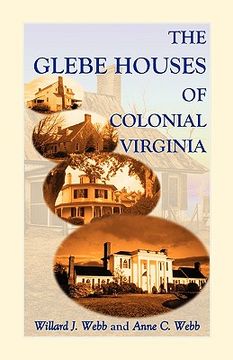 portada the glebe houses of colonial virginia (en Inglés)
