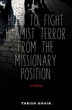portada How to Fight Islamist Terror from the Missionary Position (en Inglés)