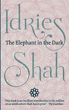 portada The Elephant in the Dark: Christianity, Islam and the Sufis 
