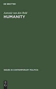 portada Humanity: The Political and Social Philosophy of Thomas g. Masaryk (Issues in Contemporary Politics) (en Inglés)