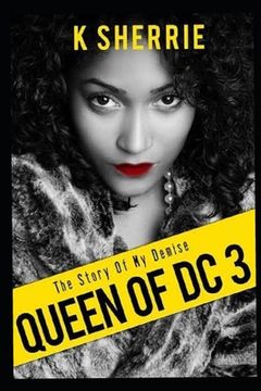 portada Queen Of DC 3: The Story Of My Demise (en Inglés)